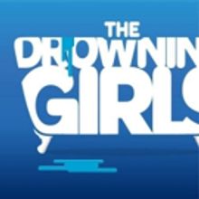 THE DROWNING GIRLS Makes for Frightfully Chilling This Halloween