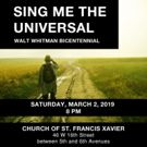 Cecilia Chorus Of NY Presents SING ME THE UNIVERSAL - A Walt Whitman Bicentennial…