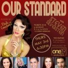 ONE19 Productions Presents OUR STANDARD: CABARET