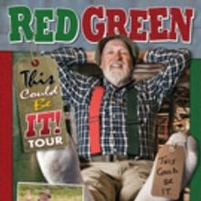 The Red Green Show Announces 'This Could Be It' Tour for 2019, Joins Heartland's…