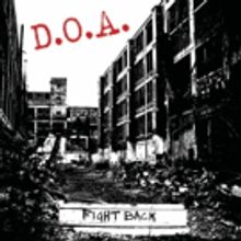 Legendary Punk Rock Pioneers D.O.A. Release New Studio Album FIGHT BACK Out 5/1
