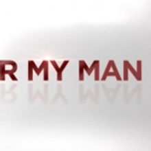 TV One's True Crime Mondays Premieres Mid-Season Return of FOR MY MAN