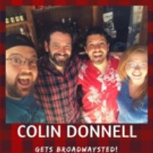 The 'Broadwaysted' Podcast Welcomes Stage and Screen Star Colin Donnell