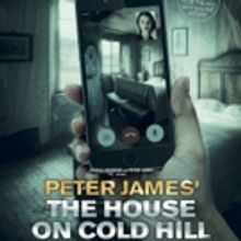 Peter James' THE HOUSE ON COLD HILL to Tour the UK