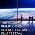 Philip K. Dick Science Fiction Film Festival Makes West Coast Debut