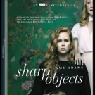 HBO's SHARP OBJECTS Available Now on Digital, Coming to Blu-ray™ and DVD on Today