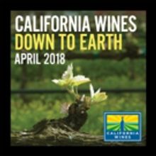 Celebrate 'Down To Earth Month' in April with California Wine Events