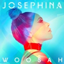 Alt-Pop Songstress Josephina Releases 'Woosah'