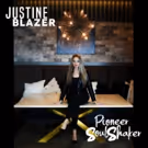 Justine Blazer Celebrates International Women's Day With Release Of 'Pioneer Soul…