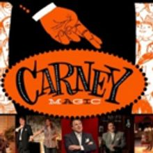 CARNEY MAGIC Returns To Burbank's Colony Theatre For Two Shows Only