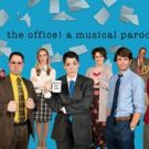THE OFFICE! A MUSICAL PARODY Releases A New Block Of Tickets