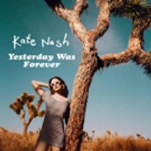 GLOW Star Kate Nash Releases New Album YESTERDAY WAS FOREVER Today