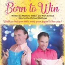 Celebration Presents Los Angeles Premiere Of Drew Droege & Matthew Wilkas In BORN TO 