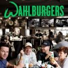A&E Renews WAHLBURGERS for Tenth and Final Season