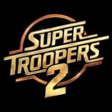 Review Roundup: Critics Weigh In On SUPER TROOPERS 2
