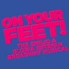 Bid Now on 2 Tickets to ON YOUR FEET! Plus a Meet & Greet with Lead Cast Members