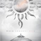 GODSMACK'S Album WHEN LEGENDS RISE Enters Billboard Charts