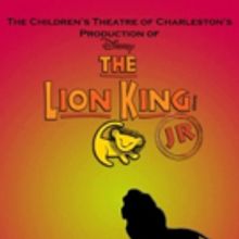 BWW Feature: THE LION KING JR Performed by the CHILDREN'S THEATRE OF CHARLESTON at th