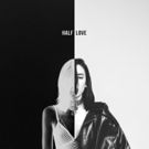 Elohim Releases New Single HALF LOVE From Debut Album, Out this Friday 4/27