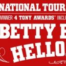 Here She Comes! Betty Buckley-Led HELLO, DOLLY! Tour Launches from Utica Today
