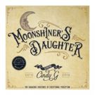 Cindy G Releases New Song 'Moonshiner's Daughter'