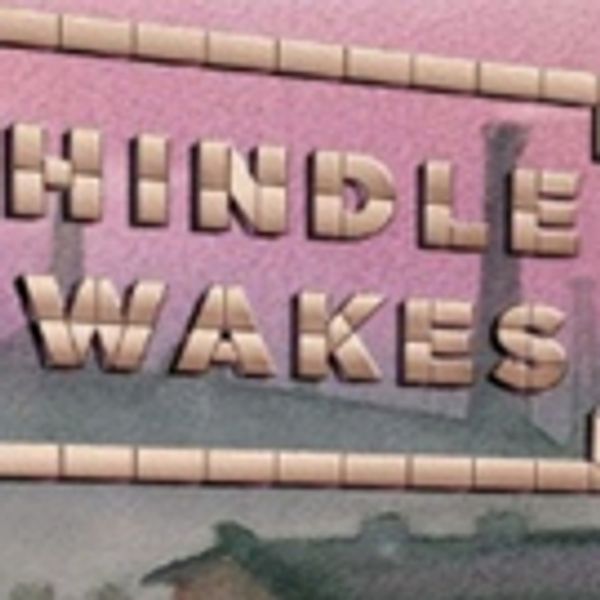 Stanley Houghton's HINDLE WAKES Opens Tonight at Mint Photo