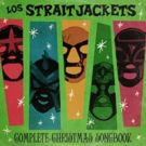Los Straitjackets To Release 'Complete Christmas Songbook' 10/19