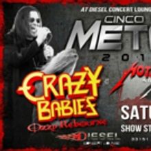Renowned Ozzy Tribute Crazy Babies Poised For Cinco De Metal at Diesel Concert Lounge