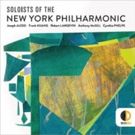Digital Album SOLOISTS OF THE NEW YORK PHILHARMONIC Available for Preorder