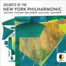 Digital Album SOLOISTS OF THE NEW YORK PHILHARMONIC Available for Preorder