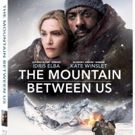 THE MOUNTAIN BETWEEN US Arrives on 4K Ultra HD, Blu-ray DVD & VOD 12/26