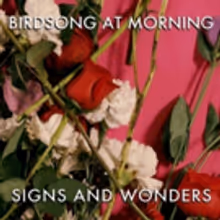 Birdsong At Morning Spins Elegant Tapestries of Sound, Words, and Music on New Album…