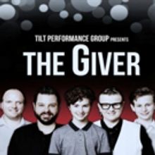 BWW Review: TILT Performance Group Delivers Unique Gifts with THE GIVER