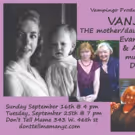 VANJARI: THE Mother/Daughter Cabaret Returns to Don't Tell Mama Next Weekend