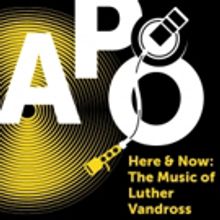 Luther Vandross Fans To Remember The 'Velvet Voice' With  American Pops Orchestra Con