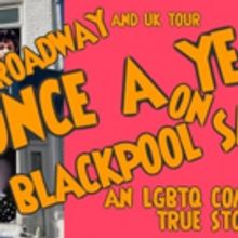 ONCE A YEAR ON BLACKPOOL SANDS is Coming Soon Off-Broadway