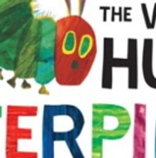 THE VERY HUNGRY CATERPILLAR Adds Shows For President's Day