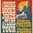 Radney Foster and Darden Smith Team Up For Multi-Format Texas Tour