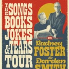 Radney Foster and Darden Smith Team Up For Multi-Format Texas Tour