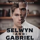 Alexander Upstairs Announces SELWYN AND GABRIEL