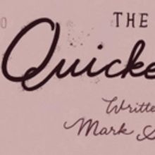 Fells Point Corner Theatre Presents THE QUICKENING