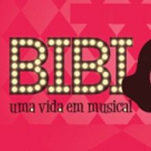 BWW Review: Honoring Bibi Ferreira, The Greatest Star Of  Brazilian Musical Theater, 