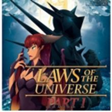 ELEVEN ARTS Anime Studio to Premiere THE LAWS OF THE UNIVERSE-PART I 10/6 at Awarenes