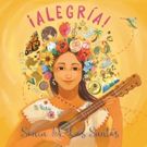 Sonia De Los Santos Brings ¡Alegría! With New Bilingual Family Album Celebrating…
