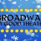 Broadway Stars to Join Good Theater for Annual Concerts