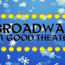 Broadway Stars to Join Good Theater for Annual Concerts
