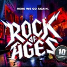 ROCK OF AGES Will Return This Summer for 10th Anniversary Production at New World Sta