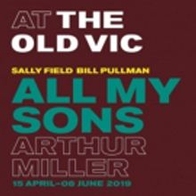 ALL MY SONS at the Old Vic Will Have National Theatre Live Broadcast, Plus Further Ca