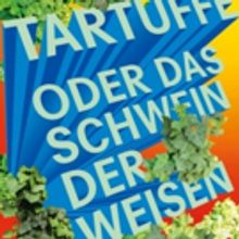 TARTUFFE Comes To Theater Basel Next Month