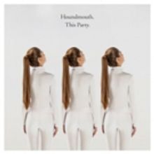 Houndmouth Releases New Single THIS PARTY On Reprise Records